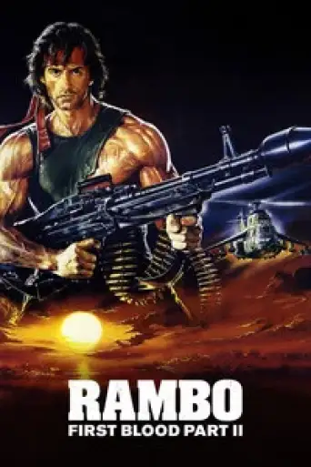 Rambo: First Blood Part II (1985) BluRay [Hindi (DD2.0) & English] 1080p 720p & 480p Dual Audio [x264/10Bit-HEVC]