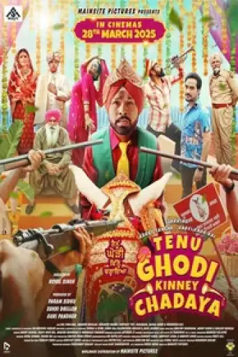 Download Tenu Ghodi Kinney Chadaya (2025) Punjabi WEB-DL Full Movie Download Tenu Ghodi Kinney Chadaya (2025) Punjabi WEB-DL Full Movie