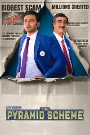 The Pyramid Scheme (Season 1) WEB-DL [Hindi DD5.1] 4K 1080p 720p & 480p [x264/HEVC] HD | ALL Episodes [PrimeVideo Series]