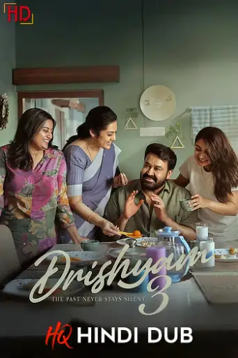 Drishyam 3 (2026) [Hindi – HQ/Studio Dub] DS4K WEB-DL 4K 1080p 720p 480p [x264/HEVC] HD | [Without-ADs]