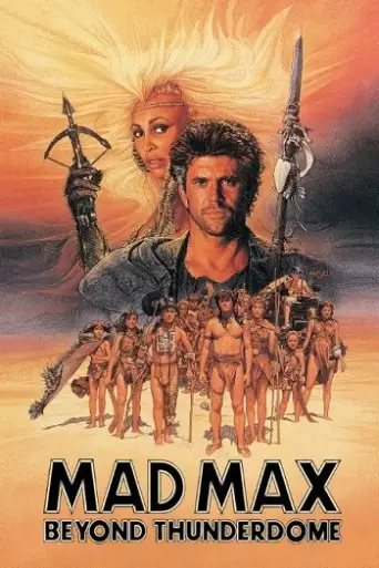 Mad Max Beyond Thunderdome (1985) BluRay [Hindi (DD5.1) & English] 1080p 720p & 480p Dual Audio [x264]