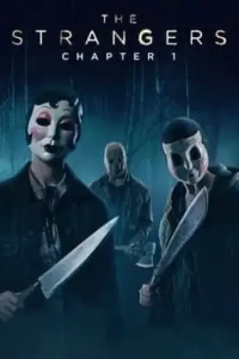 Download The Strangers Chapter 1 2024 Hindi Dubbed BluRay Full Movie Download The Strangers Chapter 1 2024 Hindi Dubbed BluRay Full Movie