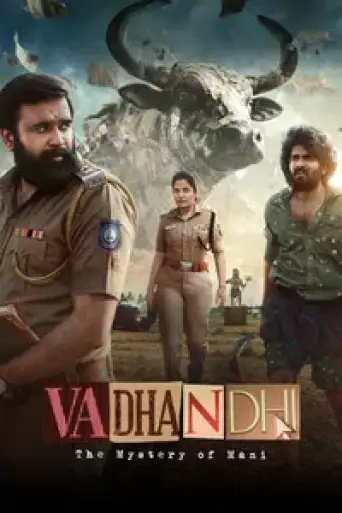 Download Vadhandhi Season 2 Hindi Dubbed HDRip Full Series Download Vadhandhi Season 2 Hindi Dubbed HDRip Full Series