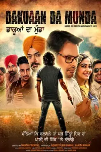 Download Dakuaan Da Munda (2018) Punjabi WEB-DL Full Movie Download Dakuaan Da Munda (2018) Punjabi WEB-DL Full Movie
