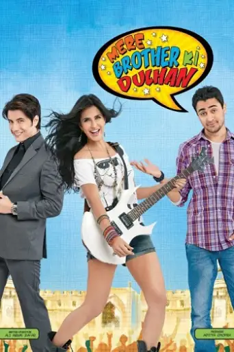 Mere Brother Ki Dulhan (2011) WEB-DL [Hindi DD5.1] 1080p 720p & 480p [x264]