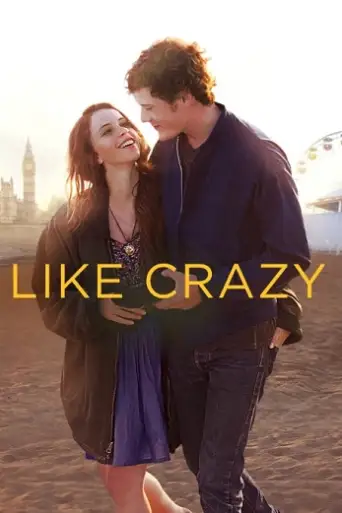 Like Crazy (2011) BluRay [Hindi (DD5.1) & English] 1080p 720p & 480p Dual Audio [x264]