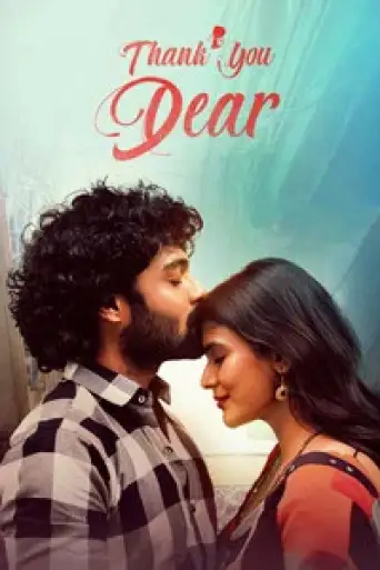 Download Thank You Dear 2025 Hindi Dubbed HDRip Full Movie Download Thank You Dear 2025 Hindi Dubbed HDRip Full Movie