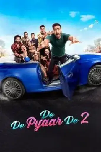 Download De De Pyaar De 2 (2025) Hindi HDRip Full Movie Download De De Pyaar De 2 (2025) Hindi HDRip Full Movie