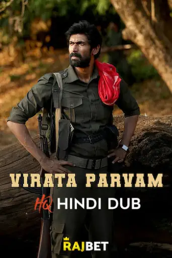 Download Virata Parvam 2022 Hindi Dubbed HDRip Full Movie Download Virata Parvam 2022 Hindi Dubbed HDRip Full Movie