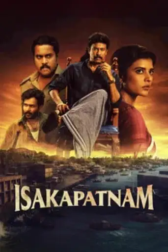 Isakapatnam (Season 1) DS4K WEB-DL [Hindi (DD5.1) & Telugu] 4K 1080p 720p & 480p [x264/10Bit-HEVC] | [ALL Episodes] | PrimeVideo Series