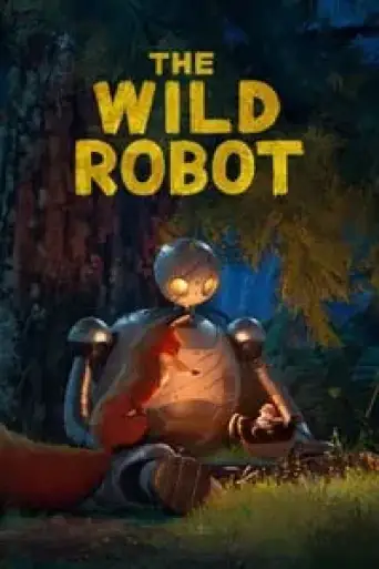 Download The Wild Robot 2024 Hindi Dubbed HDRip Full Movie Download The Wild Robot 2024 Hindi Dubbed HDRip Full Movie