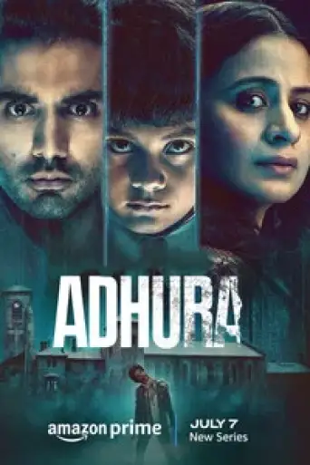 Download Adhura (Season 1) Hindi HDRip Full Series Download Adhura (Season 1) Hindi HDRip Full Series