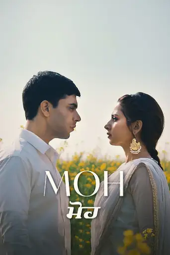 Download Moh 2022 Punjabi HDRip Full Movie Download Moh 2022 Punjabi HDRip Full Movie