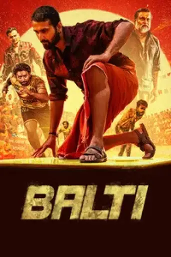 Balti (2025) DS4K WEB-DL [Hindi (DD5.1) & Malayalam] 4K 1080p 720p & 480p Dual Audio [x264/10Bit-HEVC]