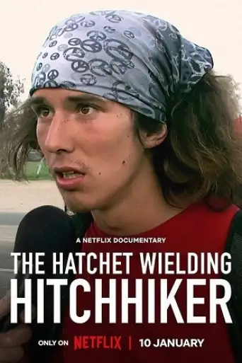 The Hatchet Wielding Hitchhiker (2023) WEB-HD [Hindi + English] 720p & 480p Dual Audio HD ESubs