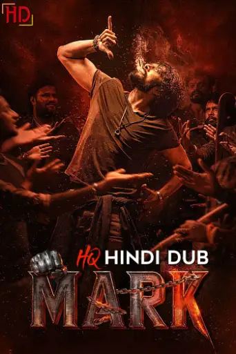 Download Mark 2025 HQ Hindi Dubbed HDRip Full Movie Download Mark 2025 HQ Hindi Dubbed HDRip Full Movie