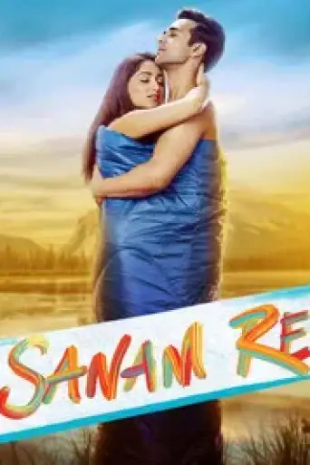 Download Sanam Re (2016) Hindi DS4K WEB-DL Full Movie Download Sanam Re (2016) Hindi DS4K WEB-DL Full Movie