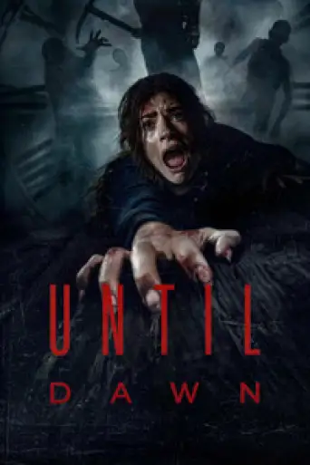 Download Until Dawn 2025 Hindi Dubbed HDRip Full Movie Download Until Dawn 2025 Hindi Dubbed HDRip Full Movie