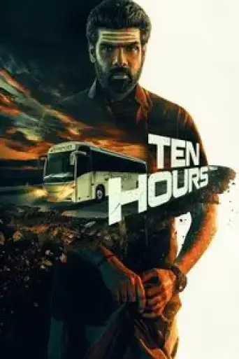 Download Ten Hours 2025 UNCUT Hindi Dubbed HDRip Full Movie Download Ten Hours 2025 UNCUT Hindi Dubbed HDRip Full Movie