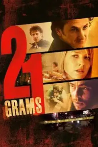 Download 21 Grams (2003) English BluRay Full Movie Download 21 Grams (2003) English BluRay Full Movie