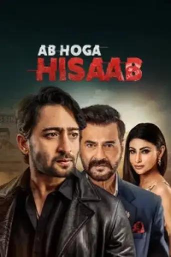 Ab Hoga Hisaab (Season 2) WEB-DL [Hindi DD5.1] 4K 1080p 720p & 480p [x264/ESubs] | PrimeVideo Series