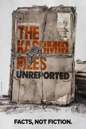 Download The Kashmir Files: Unreported (Season 1) Hindi HDRip Full Series Download The Kashmir Files: Unreported (Season 1) Hindi HDRip Full Series