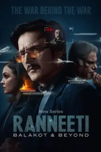 Download Ranneeti: Balakot & Beyond (Season 1) Hindi HDRip Full Series Download Ranneeti: Balakot & Beyond (Season 1) Hindi HDRip Full Series