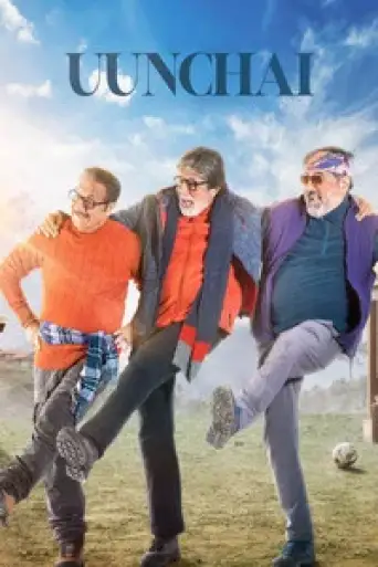 Download Uunchai (2022) Hindi HDRip Full Movie Download Uunchai (2022) Hindi HDRip Full Movie