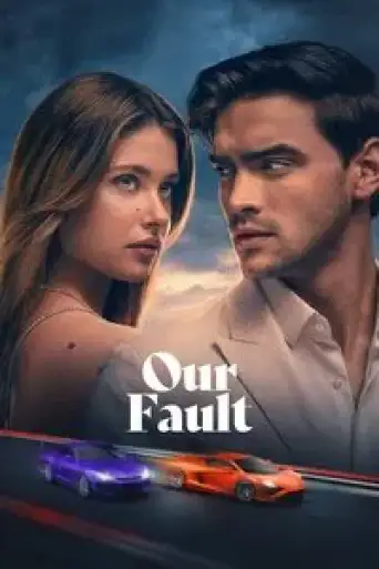 Download Our Fault 2025 Hindi Dubbed HDRip Full Movie Download Our Fault 2025 Hindi Dubbed HDRip Full Movie