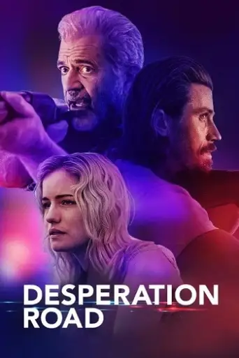 Desperation Road (2023) BluRay [Hindi (DD2.0) & English] 1080p 720p & 480p Dual Audio [x264]