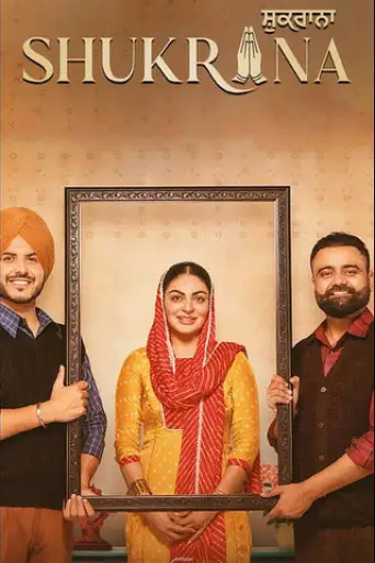 Shukrana (2024) WEB-DL [Punjabi DD5.1] 4K 1080p 720p & 480p [x264/HEVC]