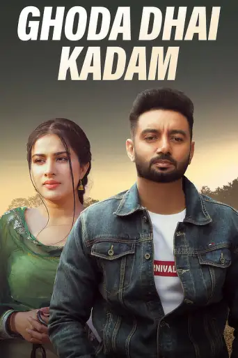 Download Ghoda Dhai Kadam (2023) Punjabi WEB-DL Full Movie Download Ghoda Dhai Kadam (2023) Punjabi WEB-DL Full Movie