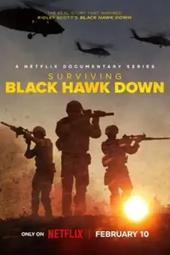 Surviving Black Hawk Down (Season 1) WEB-DL [Hindi (ORG 5.1) & English] 1080p 720p & 480p x264 Dual Audio DD5.1